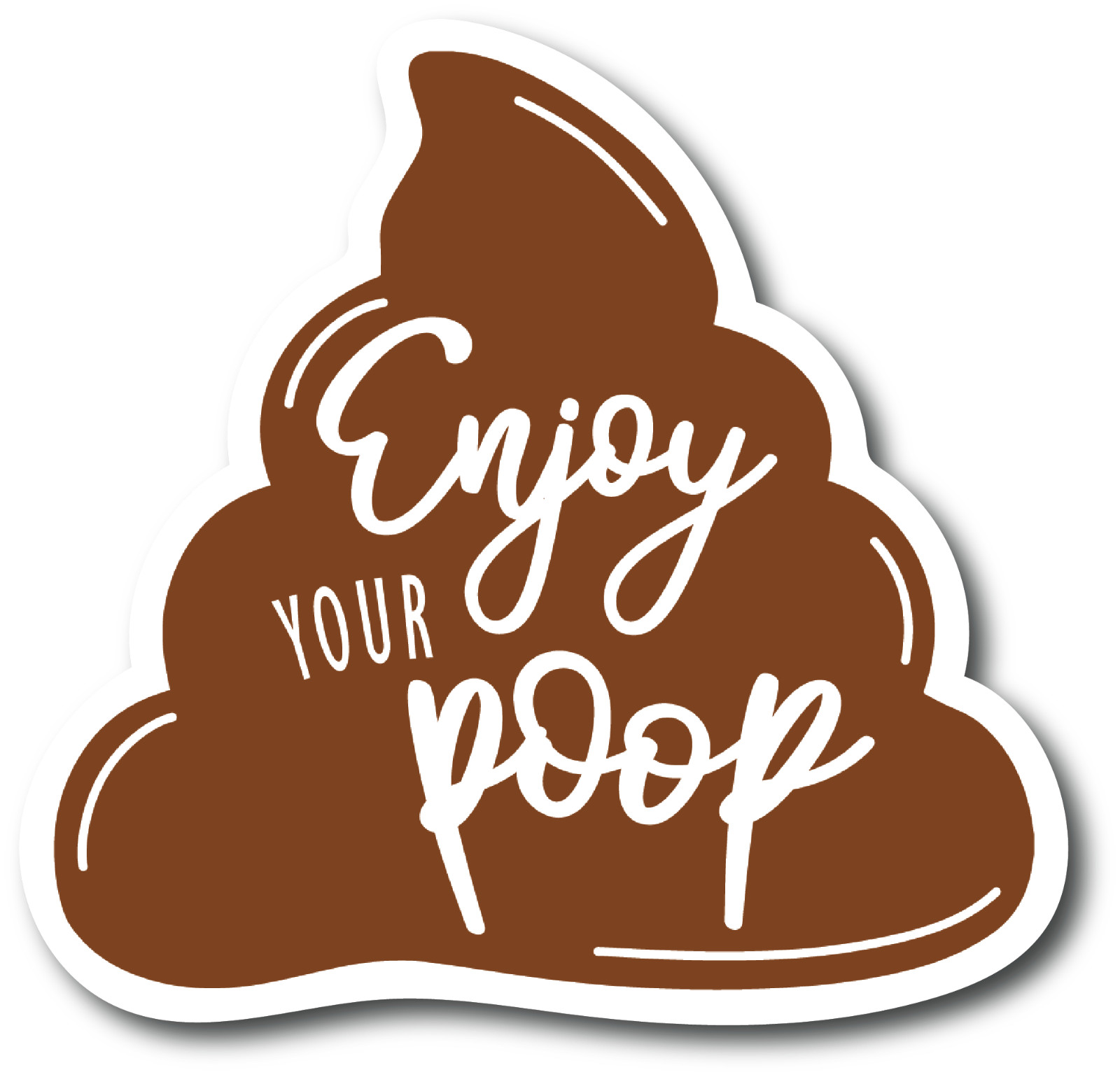 Enjoy Your Poop 6 Inch Toilet Seat or Lid or Tank Decal – Funny Toilet Sticker