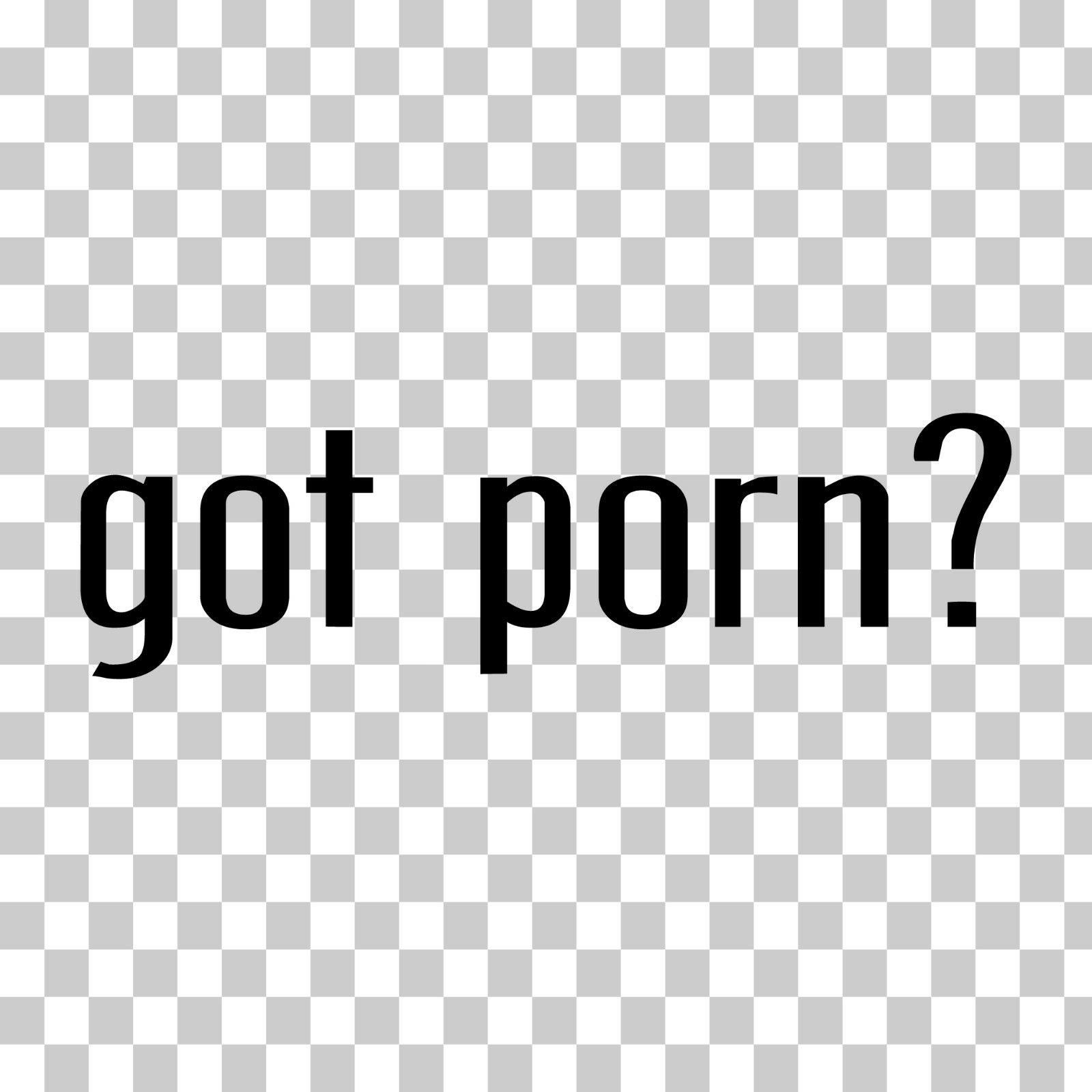 Got Porn? Vinyl Sticker Decal for Car Window Laptop & More Movies Video XXX
