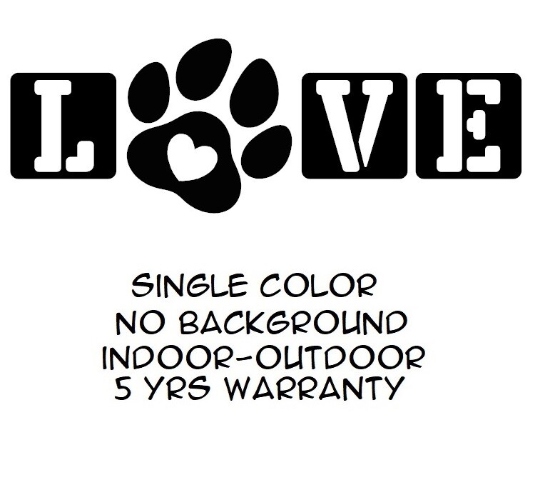 LOVE Paw Sticker Vinyl Decal – Dog Cat Pet Puppy Love Wall Decor Car Window