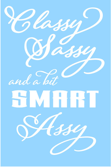 Classy Sassy and a Bit Smart Assy Vinyl Decal Vehicles Cars Windows Walls 8.5"