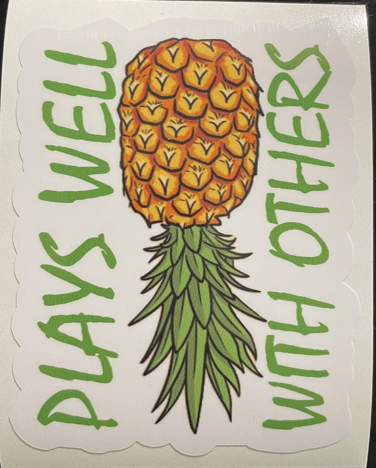 Pineapple Vinyl Sticker Decal Plays Well With Others Lifestyle Fun Swinger