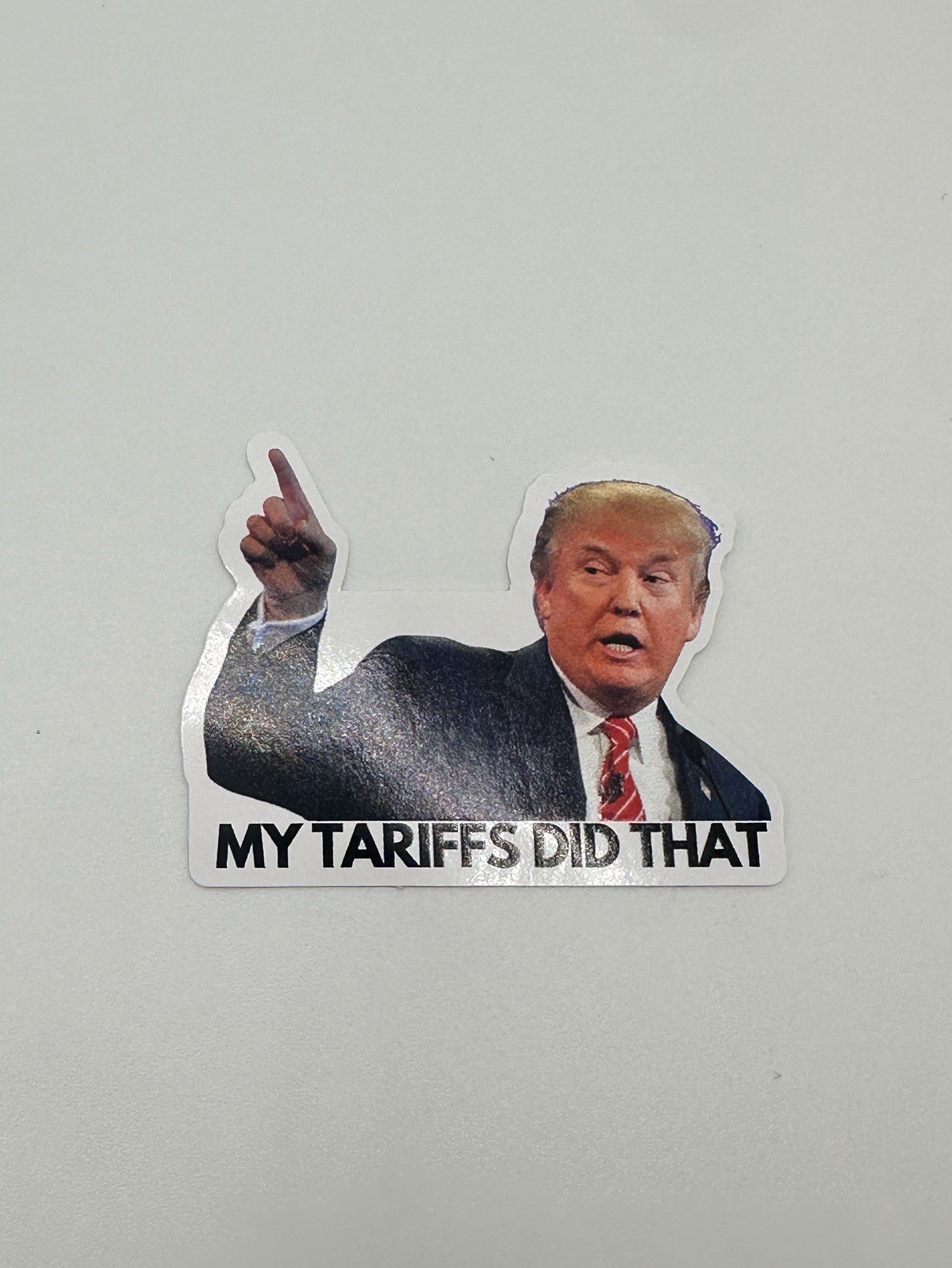 Donald Trump My Tariffs Did That Stickers Decals Car Grocery Price Gas Pump 2"