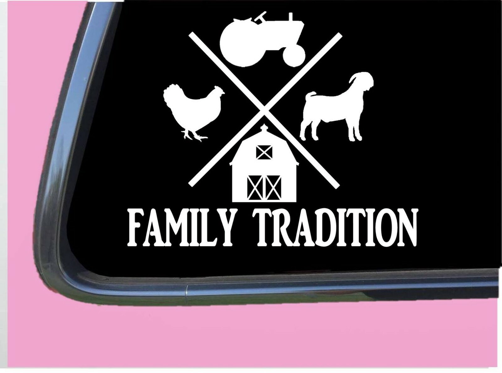 Family Tradition Goat TP 682 6" Decal Sticker farming tractor chicken farm