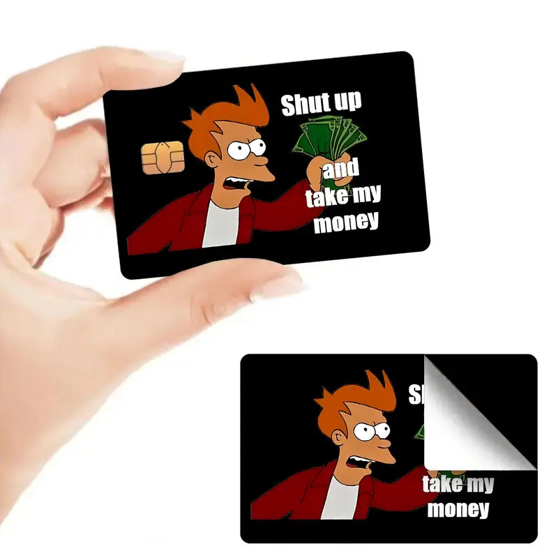 Funny Shut Up and Take My Money Card Stickers Glossy Matte Finish