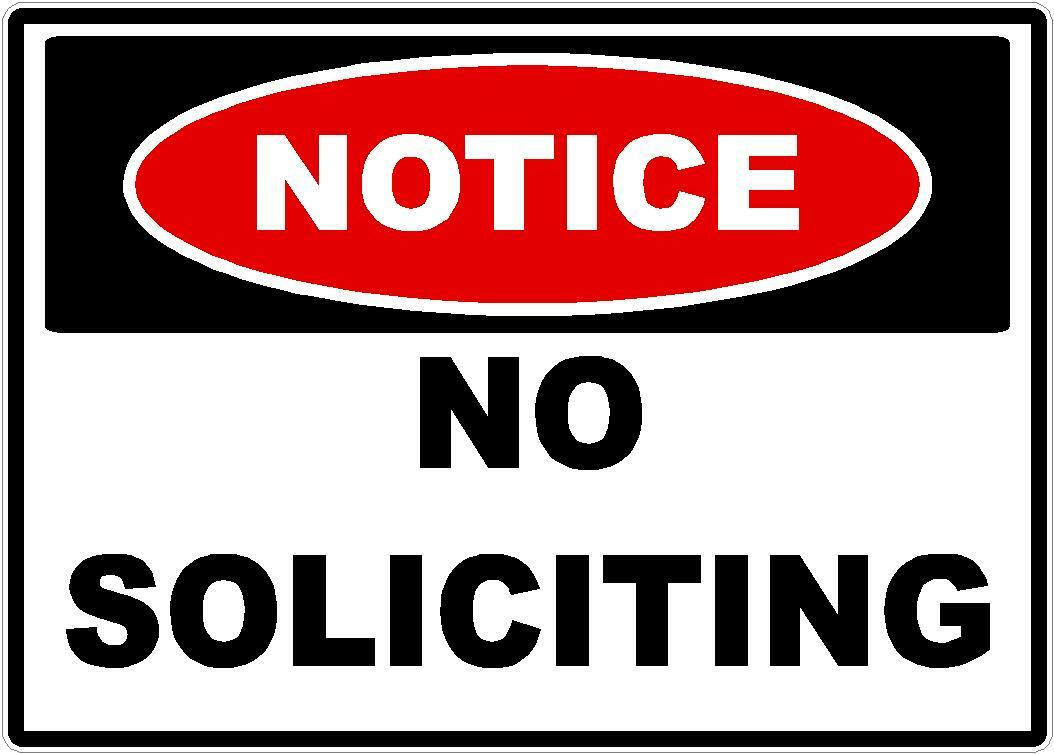 NOTICE NO SOLICITING DECAL SAFETY SIGN OSHA RETAIL
