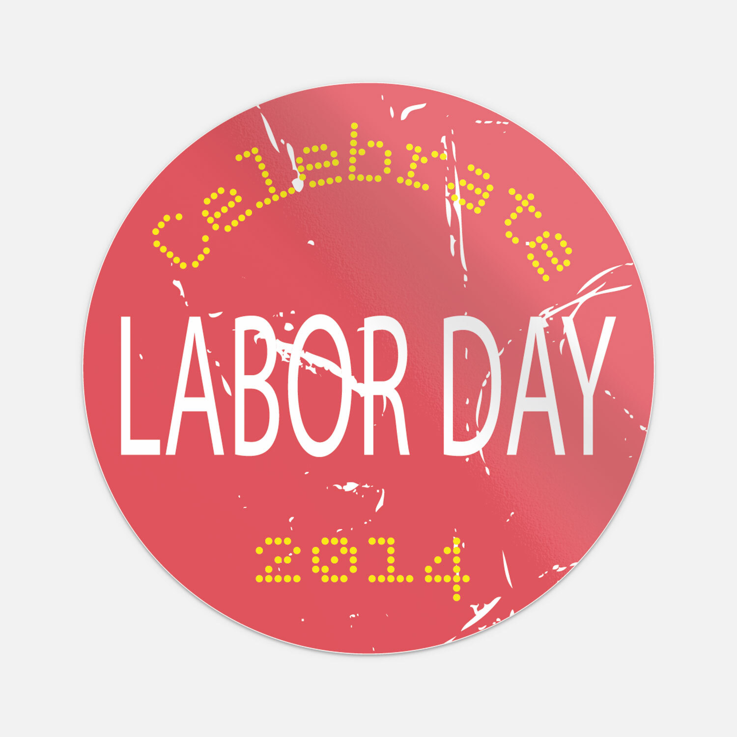 Celebrate Labor Day 2014 Grunge Rond Car Bumper Sticker Decal