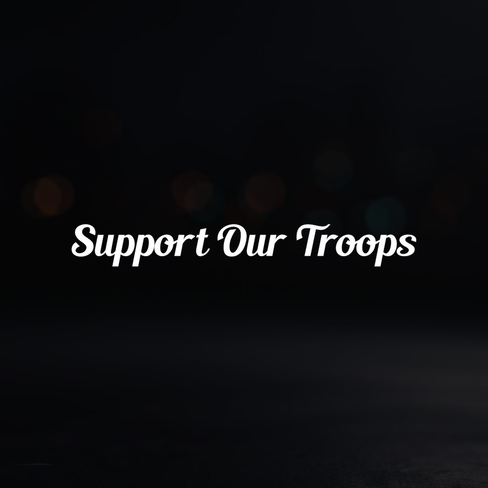 8in Vinyl Decal Sticker – "Support Our Troops"