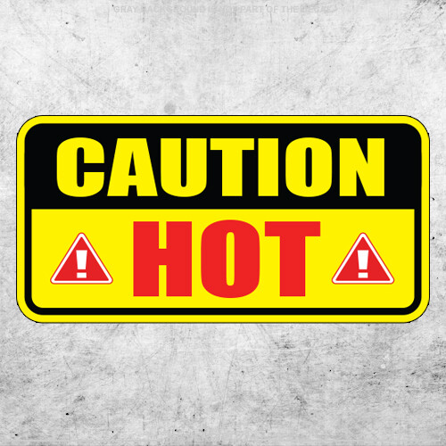 2x Caution Hot Sticker Safety Car Machine Warning Burner Surface Do not touch