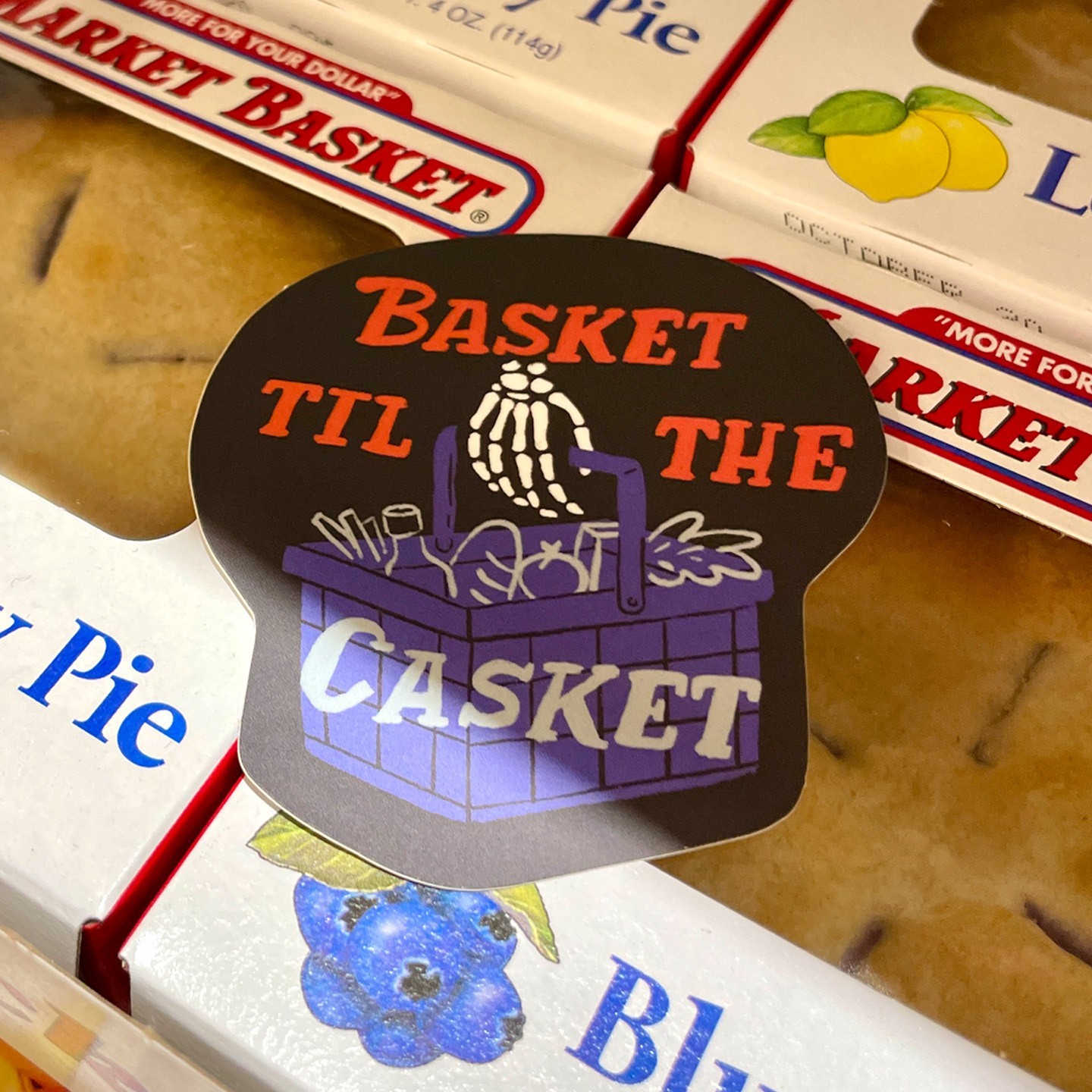 Market Basket Til The Casket sticker -New England Supermarket