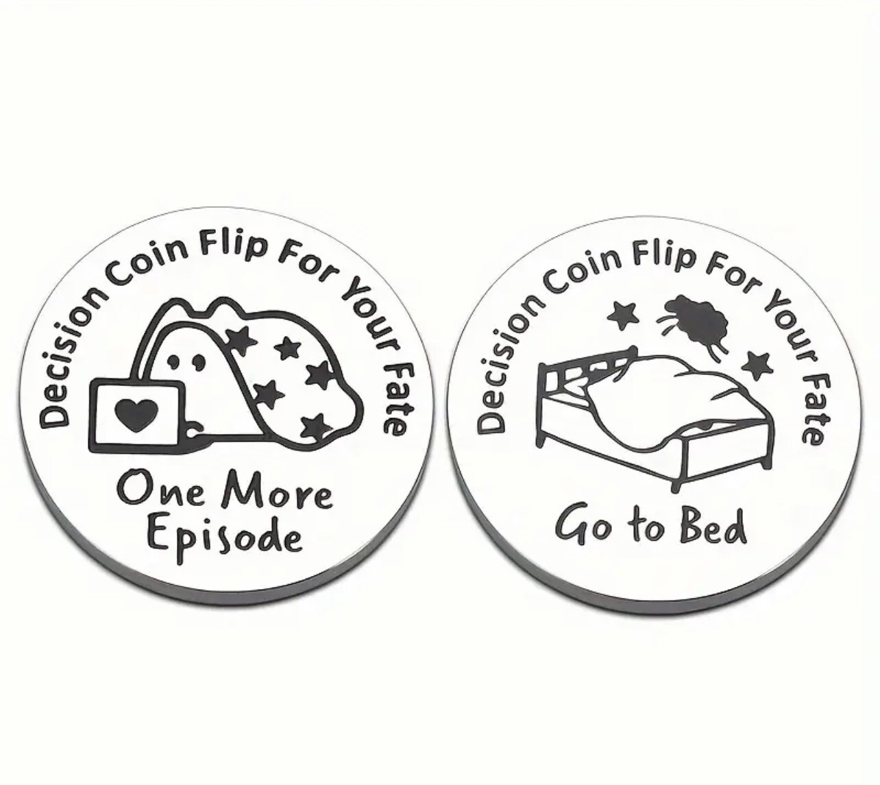 One More Episode Go to Bed Novelty Decision Maker Coin Netflix TV Free Shipping!