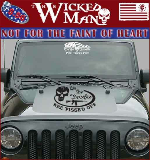 The Wicked Man – We The People Are Pissed Off Skull Oval Decal Sticker