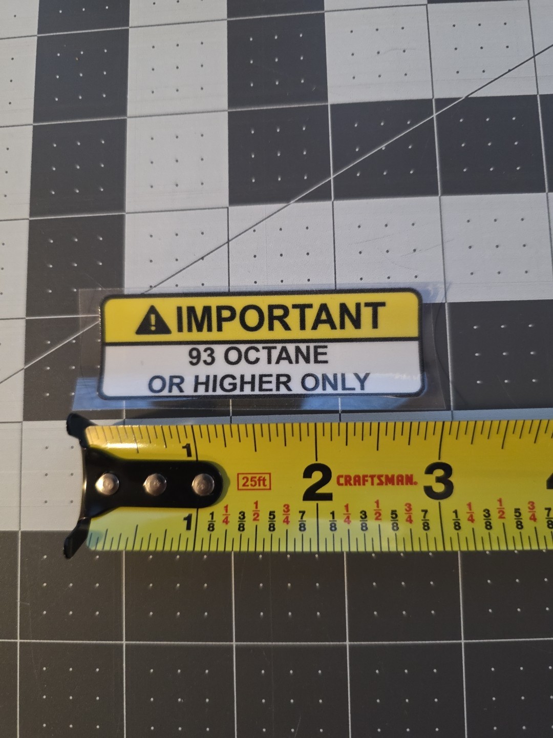 93 Octane or Higher Only Raised Glossy UV DTF Decal Waterproof Made In USA