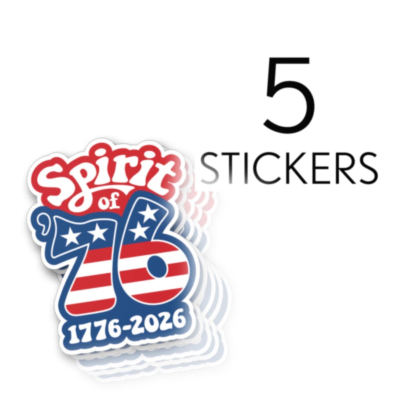 SALE – Spirit of 76 Die Cut Stickers Groovy America Semiquincentennial 250 USA