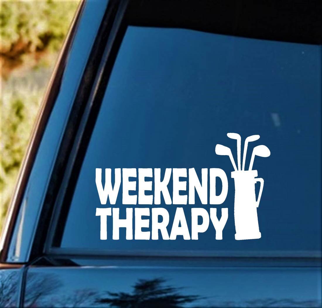 Weekend Therapy Golf Clubs Bag Decal Sticker G1072 Driver Irons Putter Glove Tee