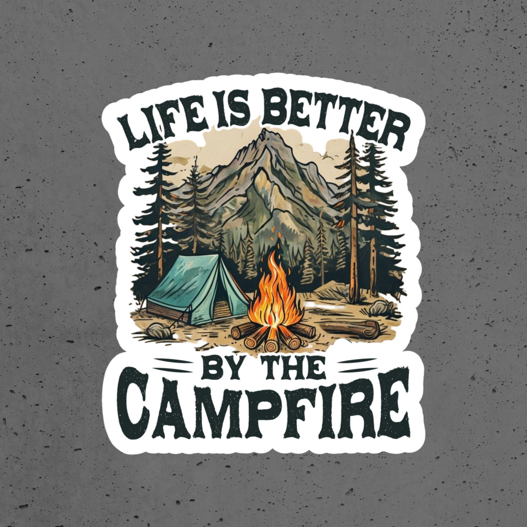 Camping sticker vinyl decal life is better by the campfire nature laptop window