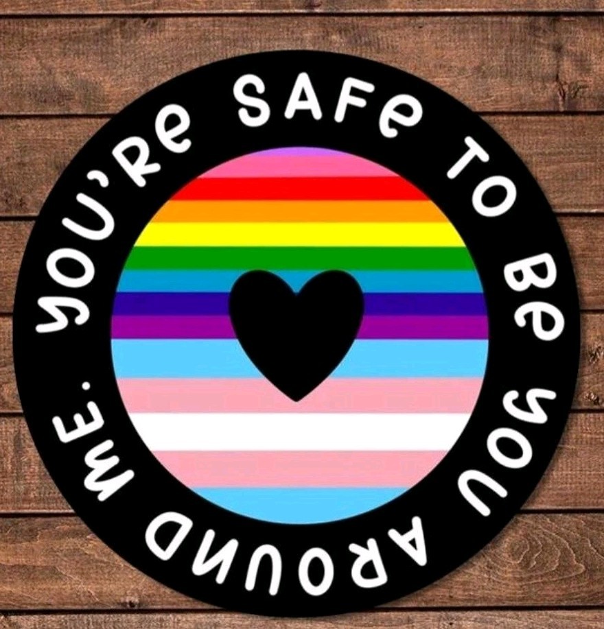 You're Safe To Be You Around Me Sticker Pride LGBTQ Free Shipping
