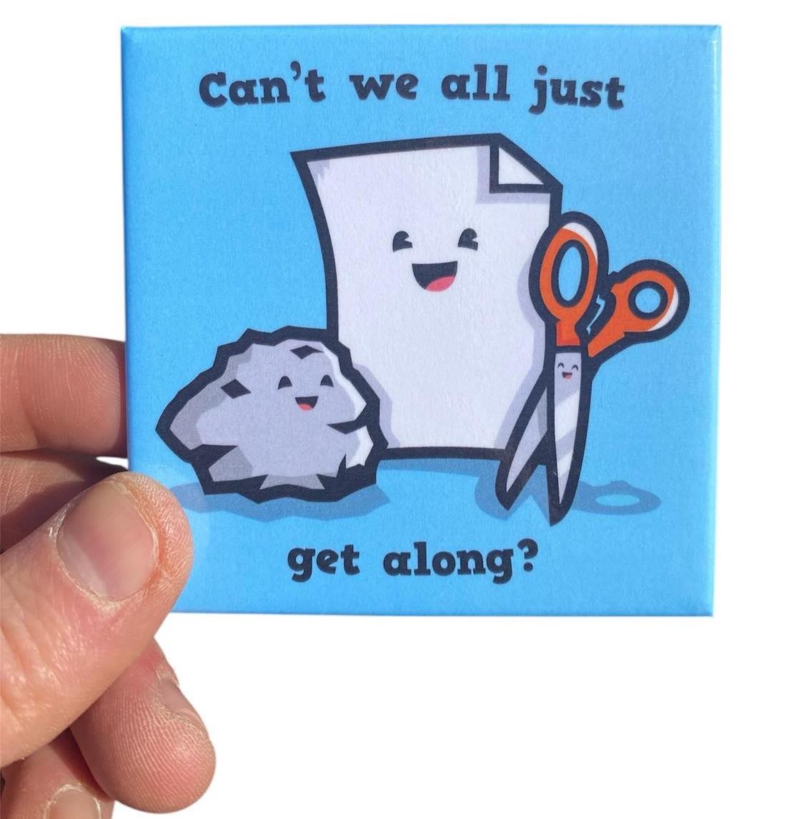 "Can't we all get along?" Funny Kitchen Fridge Magnet – 3.5" x 2.5" Made in USA