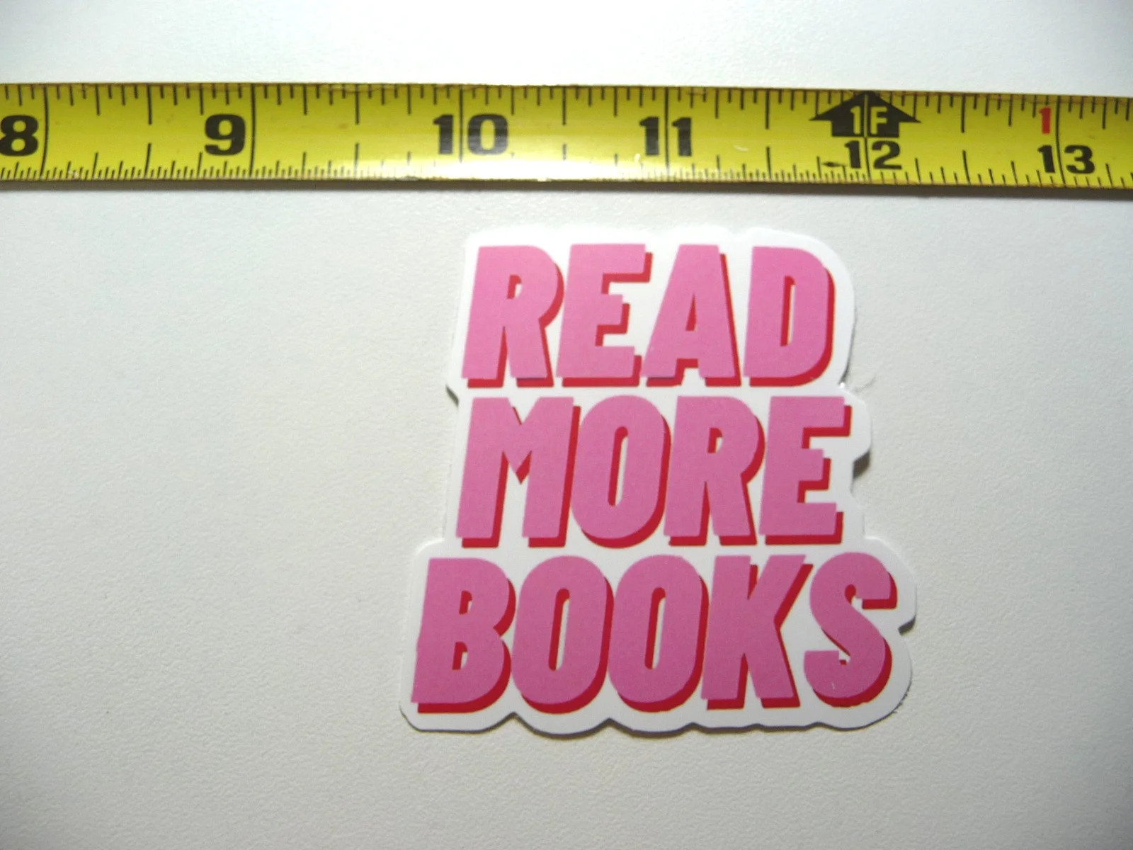 READ MORE BOOKS SMALL STICKER DECAL READING NOVEL LIBRARY STORY FUNNY