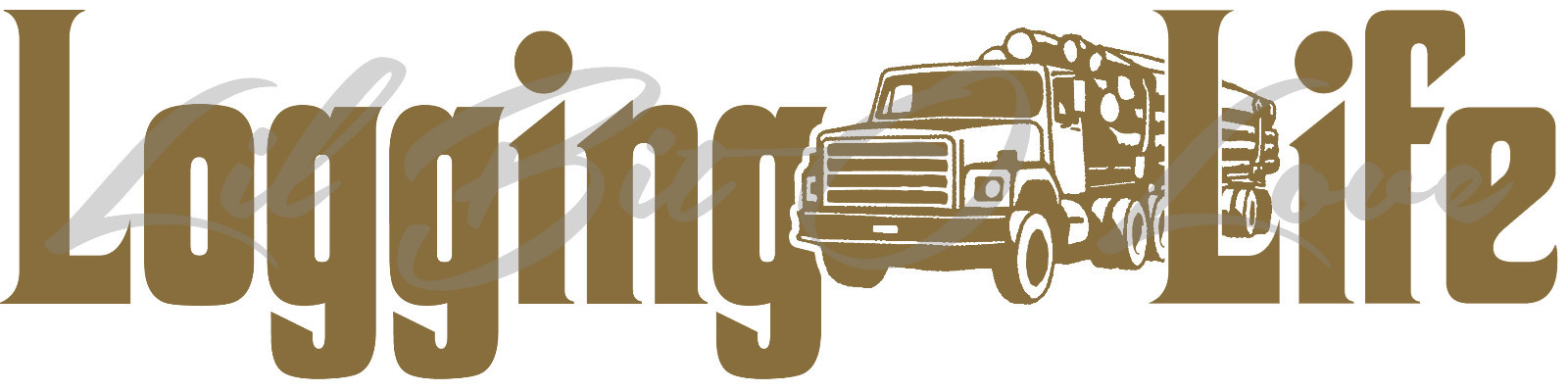 LOGGING LIFE 22.5 X 5.6 VINYL DECAL LOG TRUCK LOGGER STICKER TIMBER TREES CAR