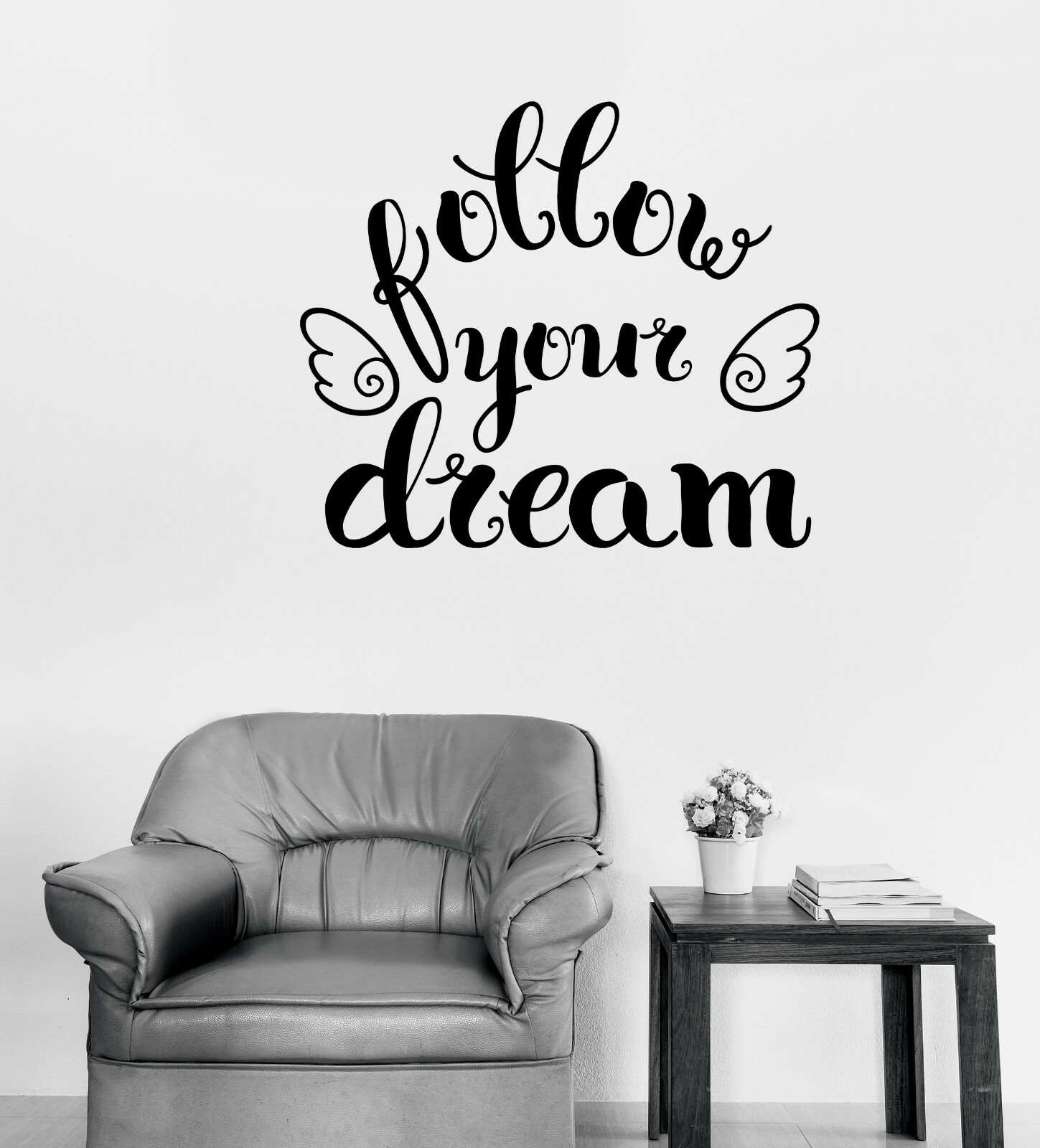 Wall Vinyl Decal Motivation Sticker Phrase Follow Your Dream (n1125)