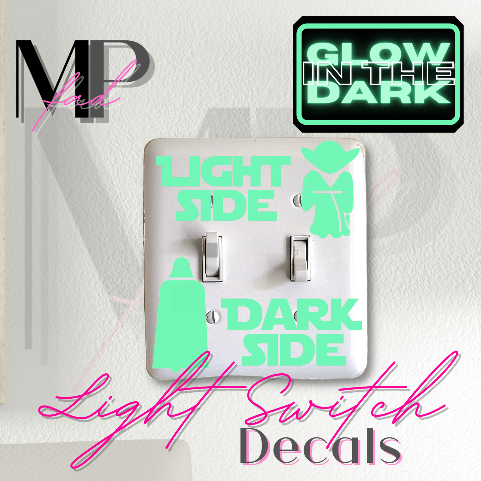 Star Wars LIGHT Switch DARK SIDE Decal Vinyl Wall Home Decor GLOW-IN-THE-DARK