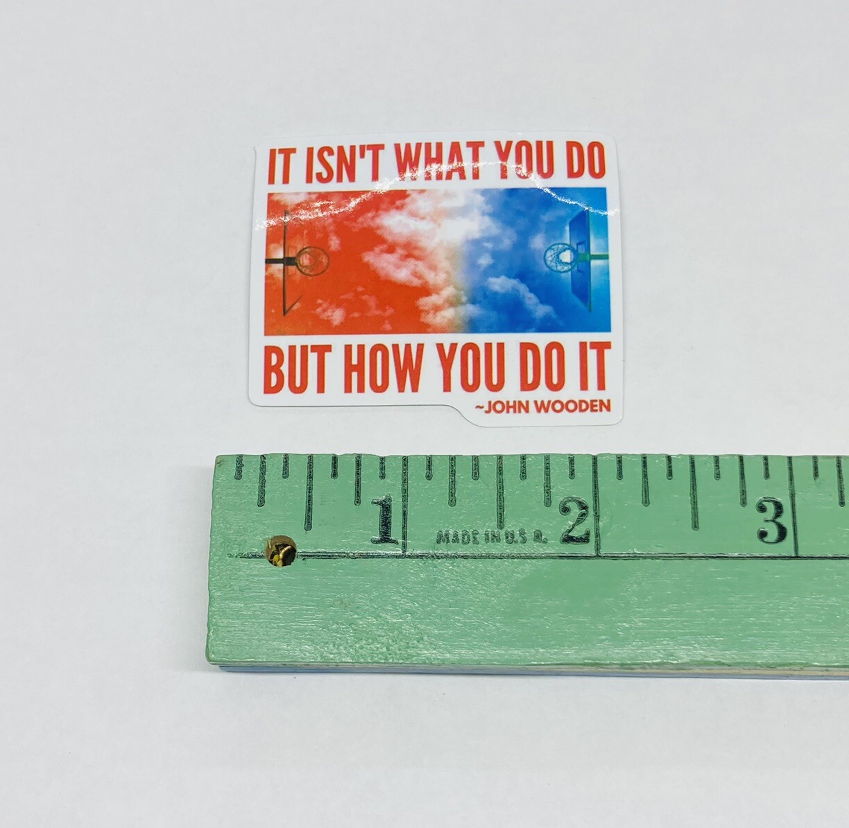 “It Isn’t How You Do It” Basketball Sticker Sport Art Decal Vinyl Souvenirs Tc6