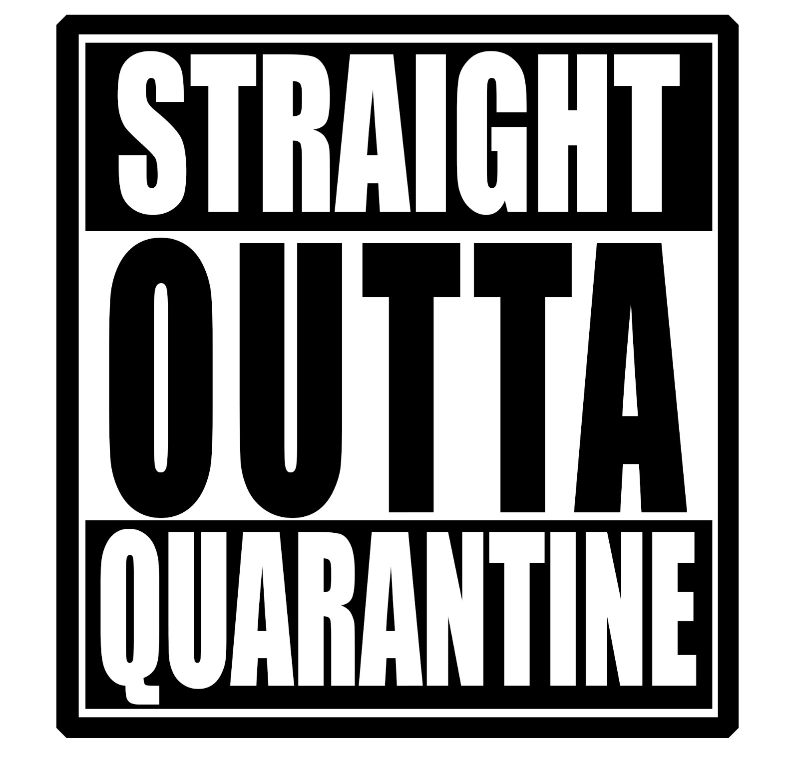 Straight Outta Quarantine vinyl decal bumper sticker 5" x 6"