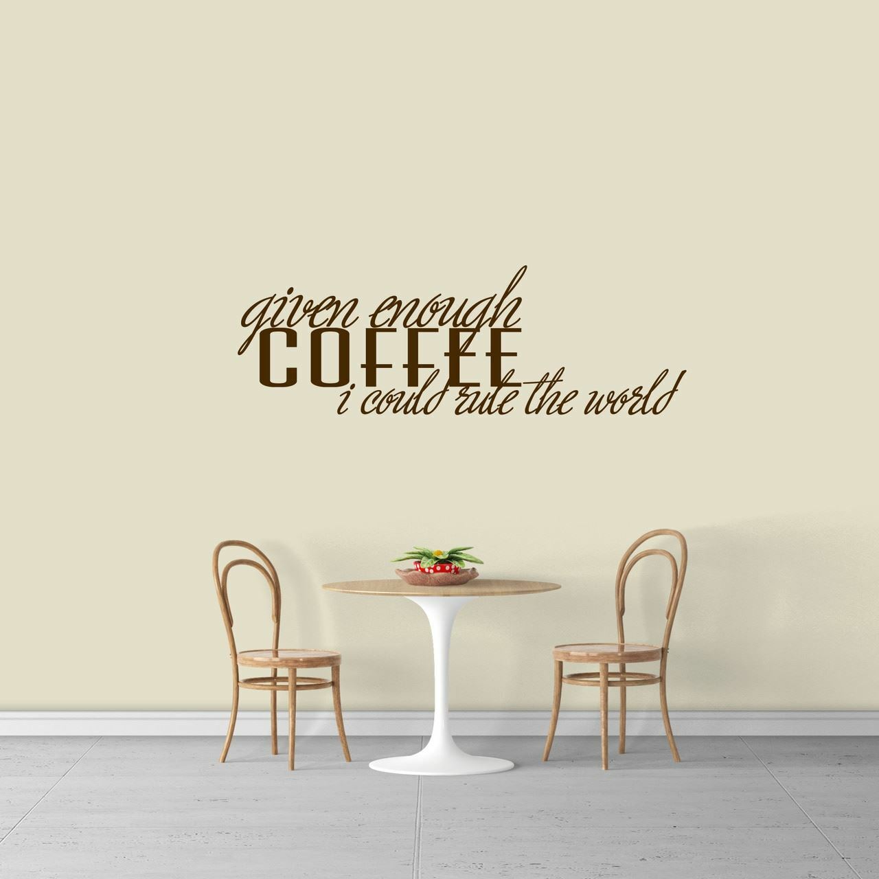Given Enough Coffee Wall Decal – Kitchen, Dining, Office, Wall Art, Sticker