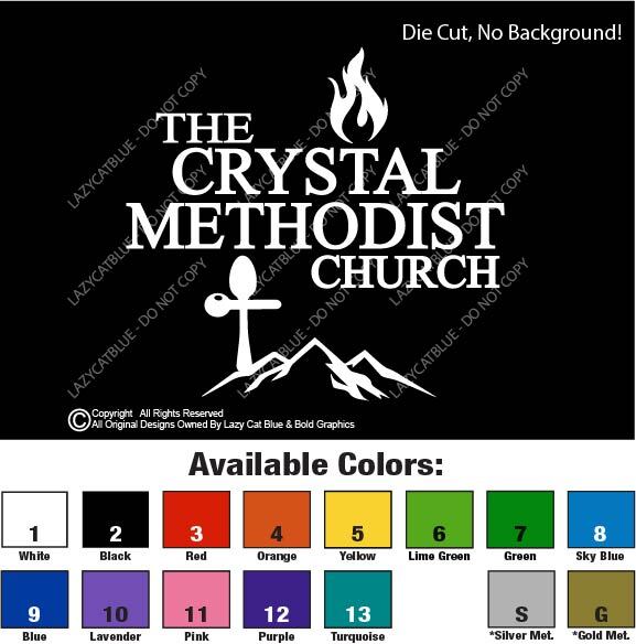 The Crystal Methodist Church Decal Sticker Home Smoke Religious Funny Logo Sign