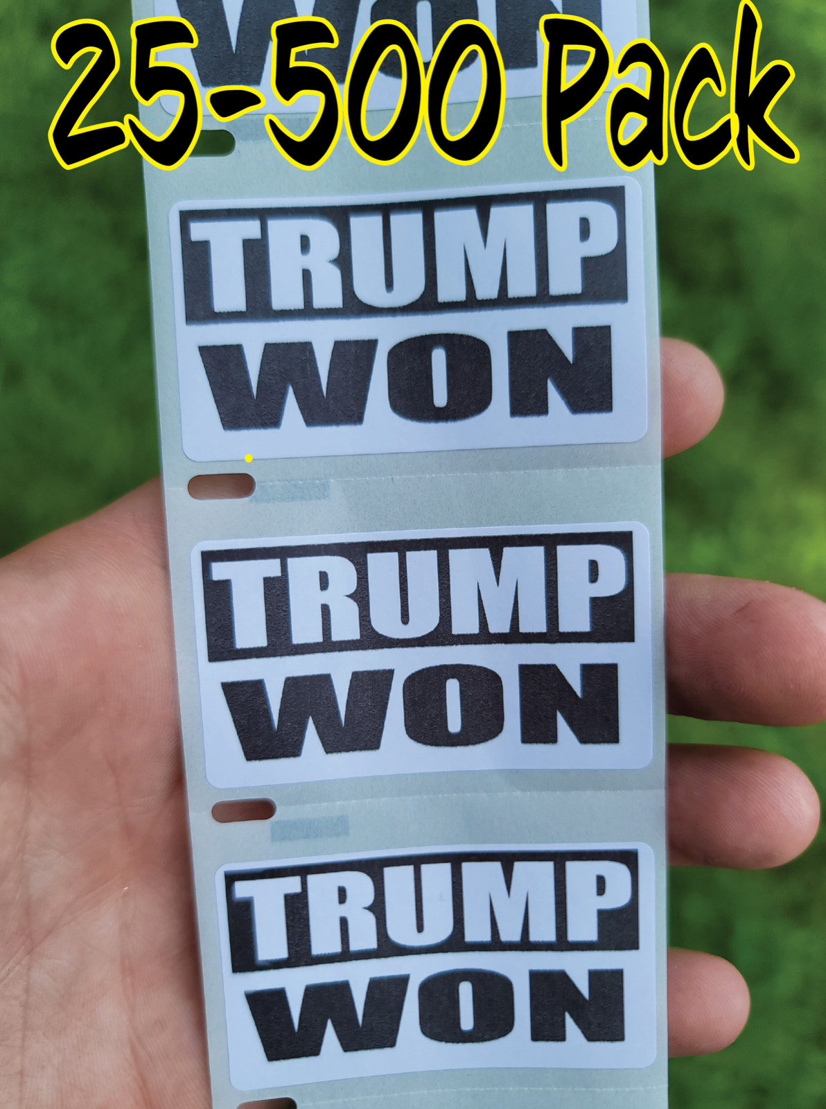 TRUMP WON 25-500 Pack stickers decals labels bulk donald 2016