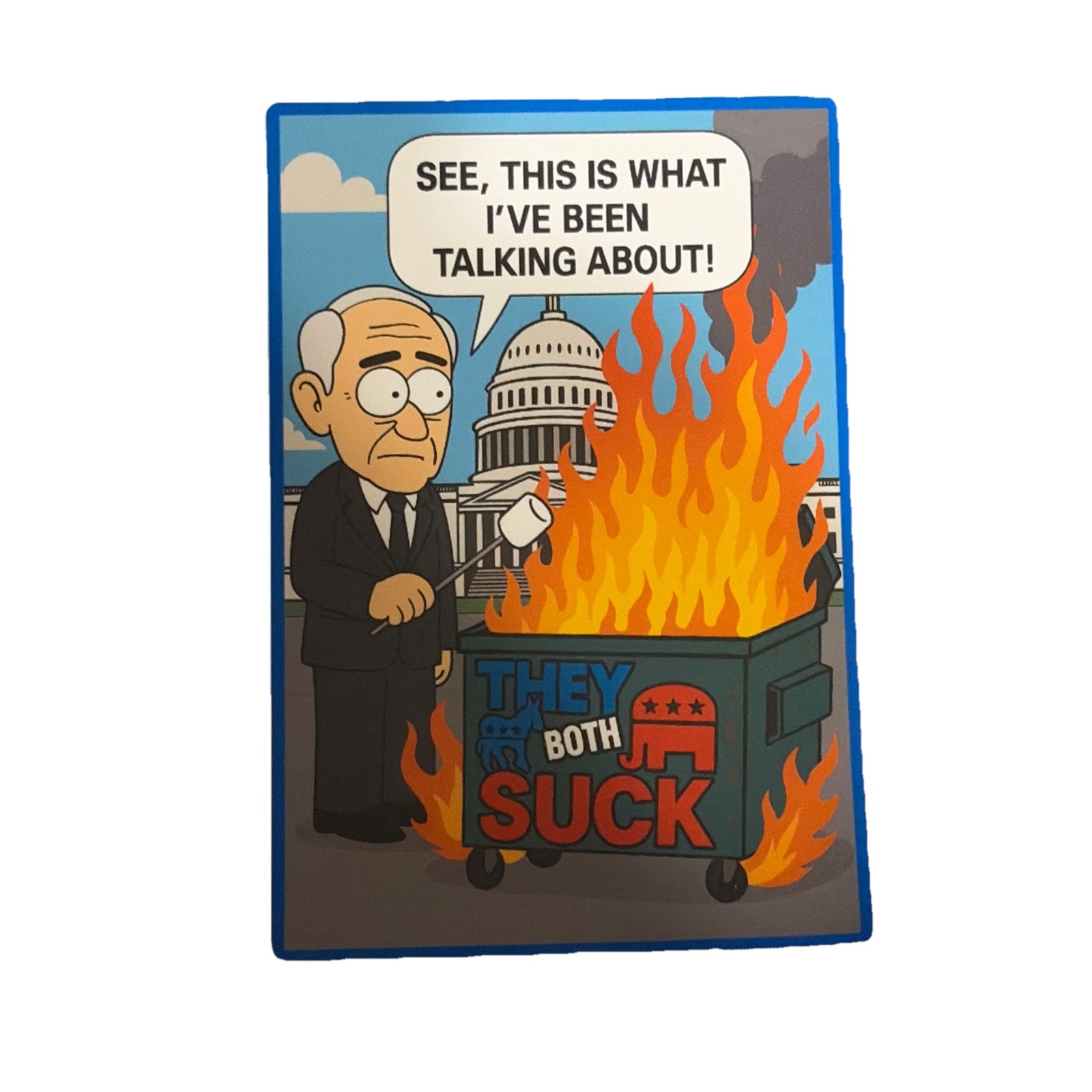 RON PAUL They Both Suck Republic Democrat Dumpster Fire Congress — 4 Pack