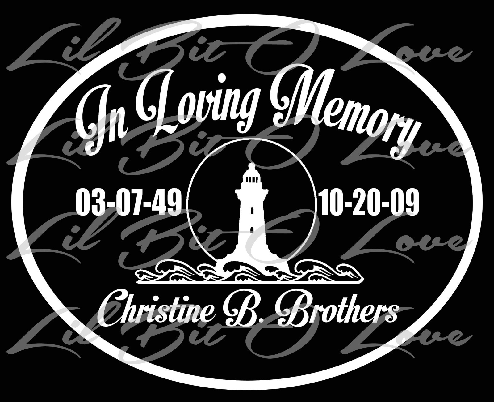 PERSONALIZED IN LOVING MEMORY VINYL DECAL W/ LIGHTHOUSE WITH NAMES & DATES