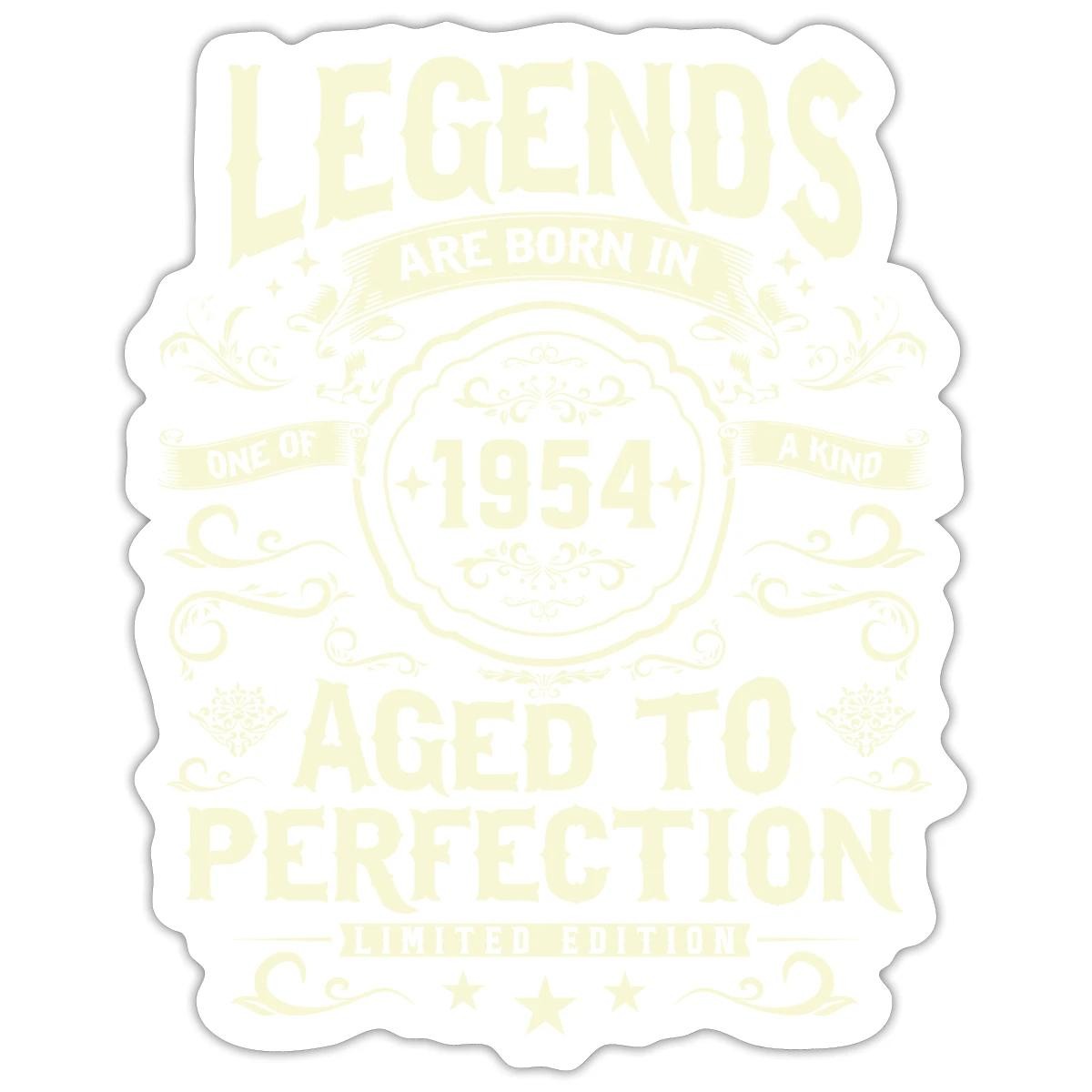 70th Birthday Gift Legends Are Born In 1954 Sticker, max. 4 x 4"