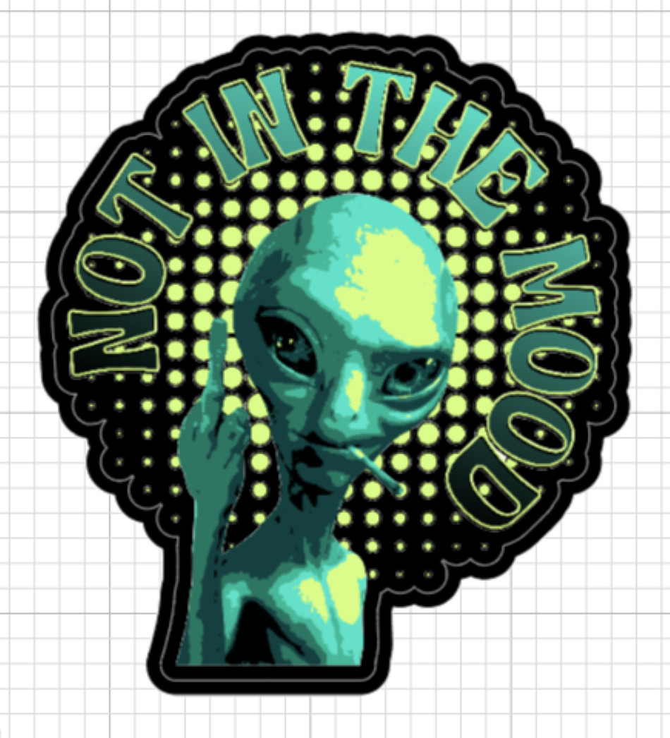 (2) Not In The Mood Alien Sticker Funny Middle Finger Smoking Sci-Fi Vinyl Decal