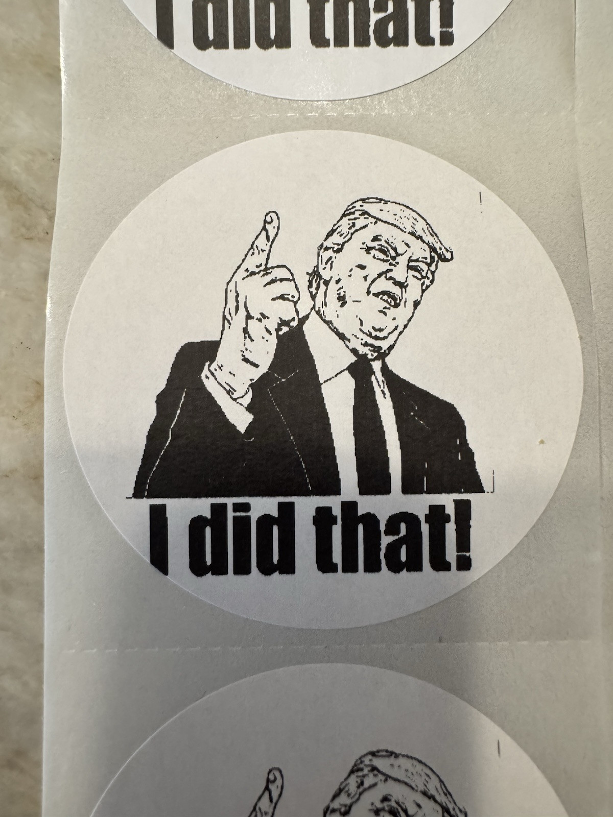 10 Donald Trump “I did that!” Stickers (10 Total) – 2” X 2” Circles