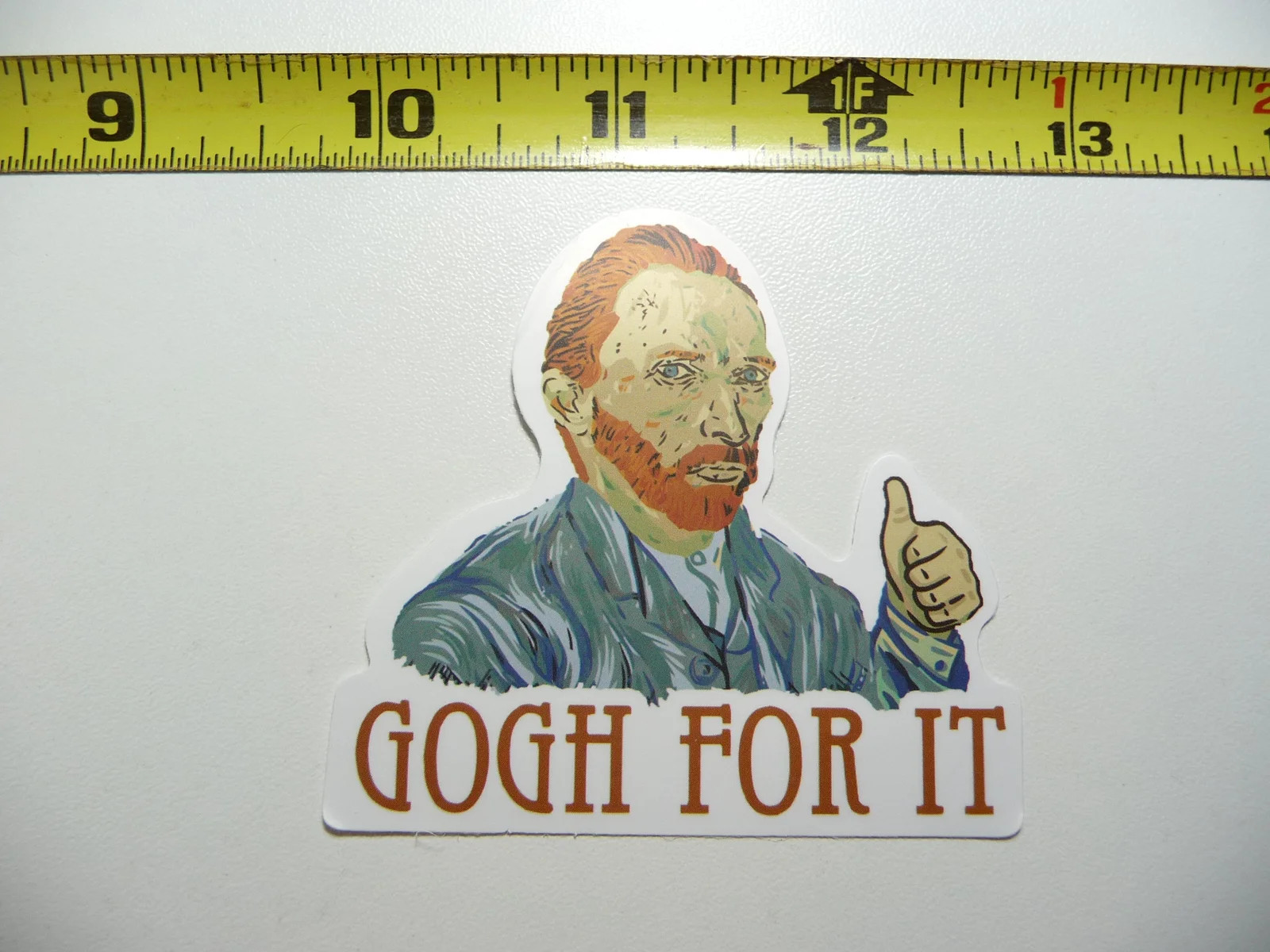 VINCENT VAN GOGH FOR IT FUNNY SMALL STICKER DECAL CLASSIC ARTIST PAINTER