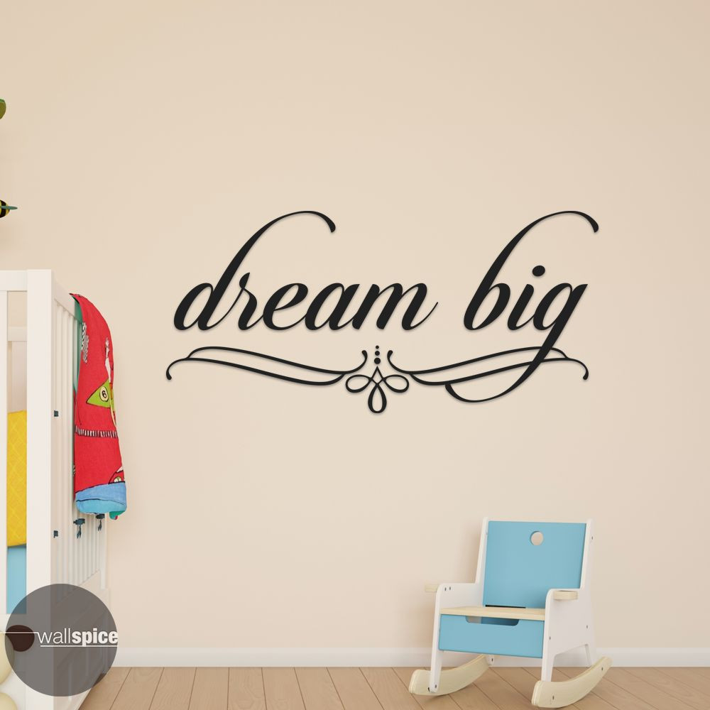 Dream Big Vinyl Wall Decal Sticker