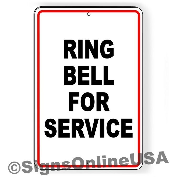 Ring Bell For Service Metal Sign Delivery Driver Instructions Shipping Receiving