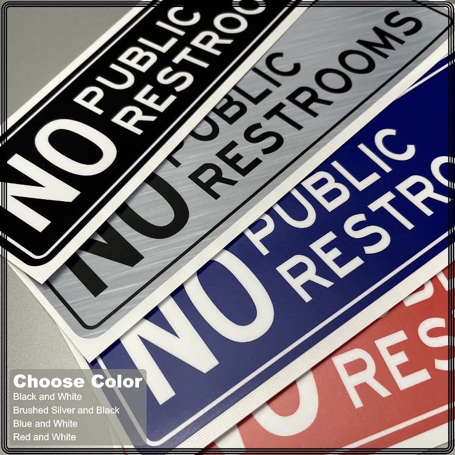 NO PUBLIC RESTROOMS Laminated Decal / Sticker High Quality Choose Color 8.5"x2.6