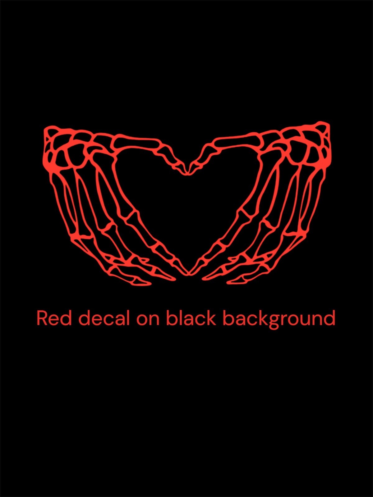 Skelton hands heart Vinyl Decal for Car Truck Bumper Window Wall phone laptop