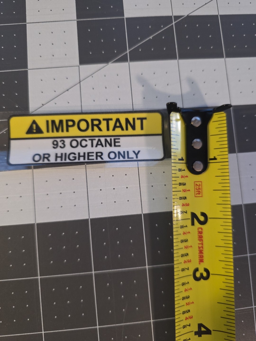93 Octane or Higher Only Raised Glossy UV DTF Decal Waterproof Made In USA