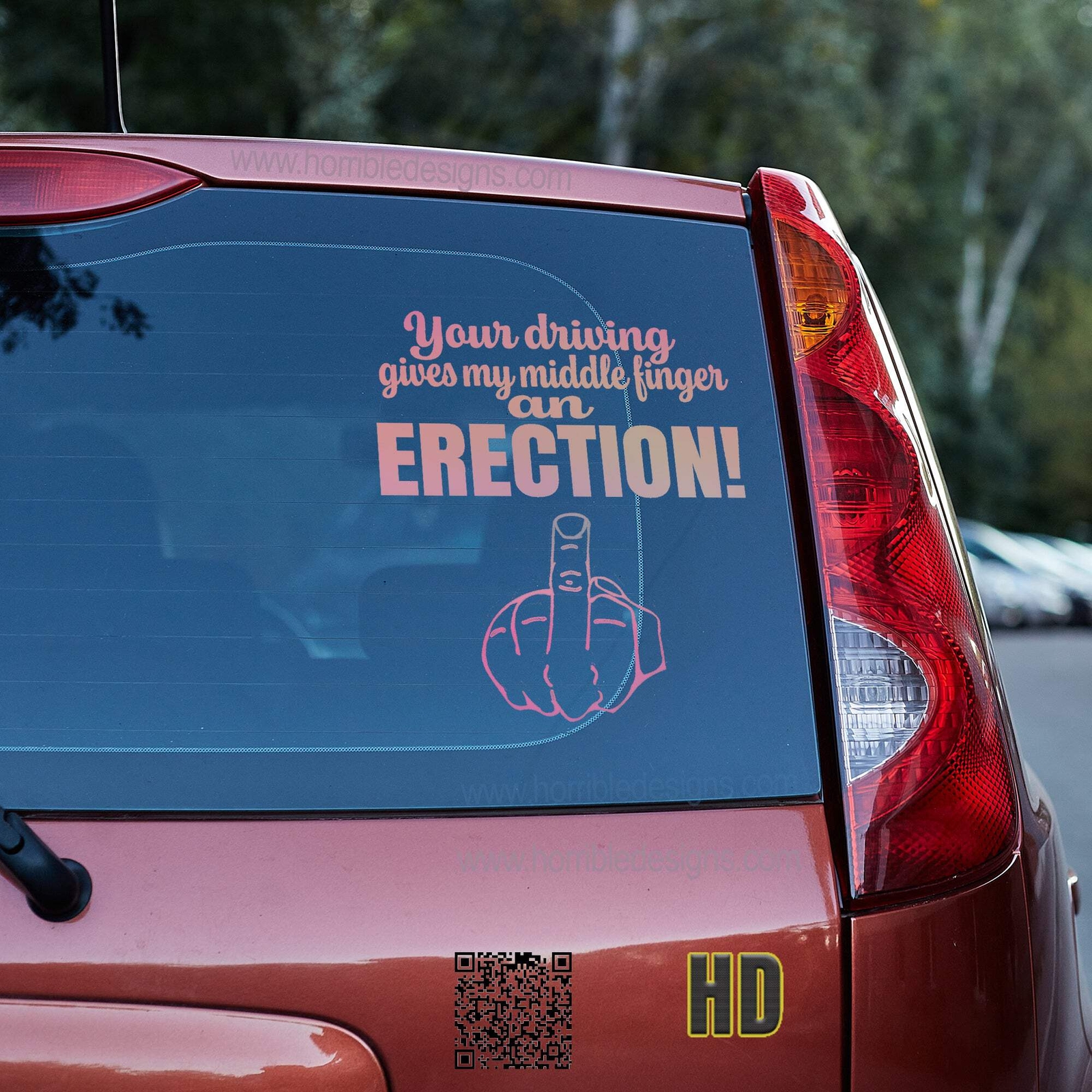 Your driving gives my middle finger an erection 4 Vinyl decal