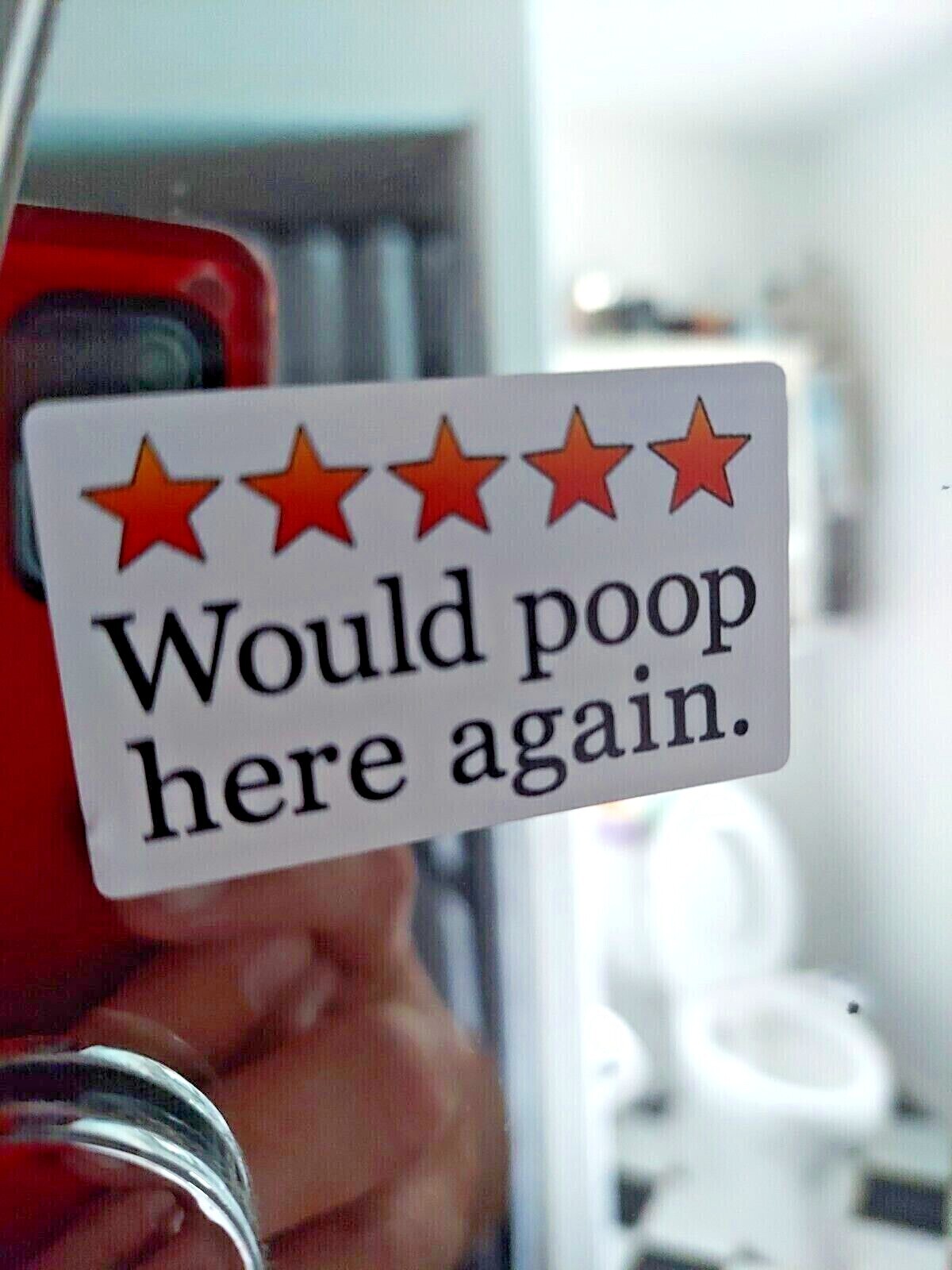 Would Poop Here Again Five 5 stars sticker set 12x decals 1"x1.5" Waterproof