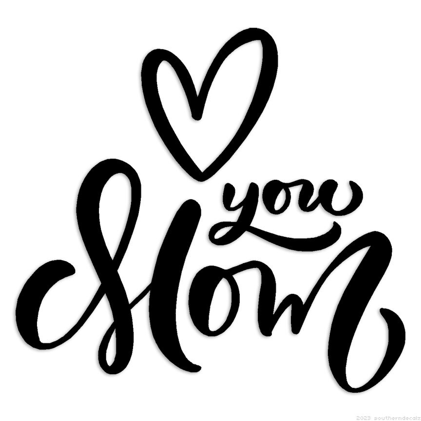 Love You Mom Heart – Decal Sticker – Multiple Colors & Sizes – ebn6308