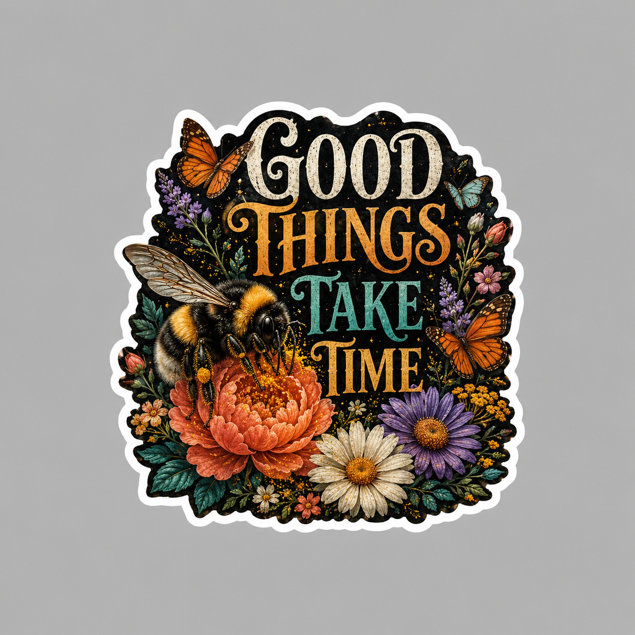Bumble Bee Sticker Vinyl Decal Good Things Take Time Floral Butterfly Motivation