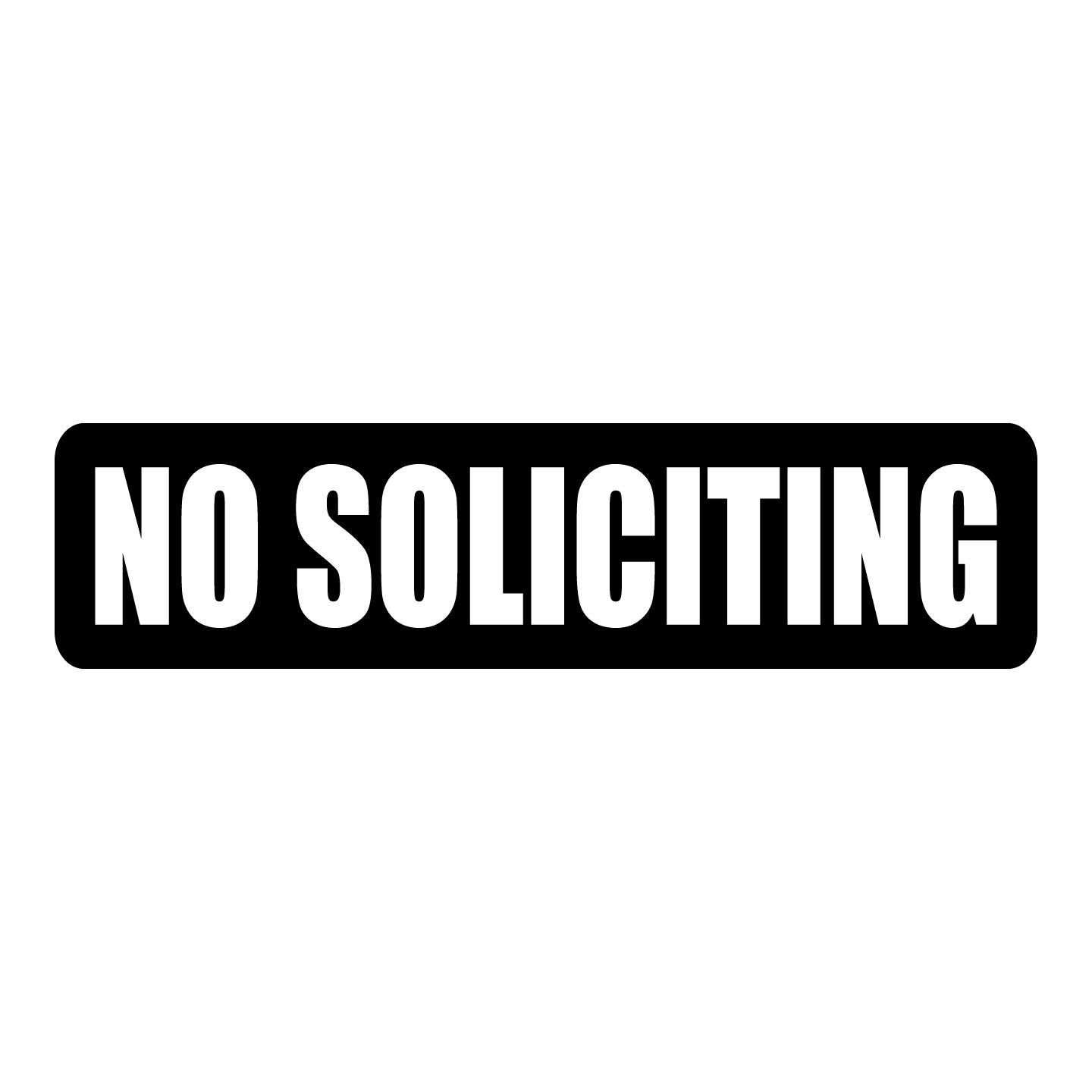 NO SOLICITING VINYL 8 INCH DECAL/STICKER