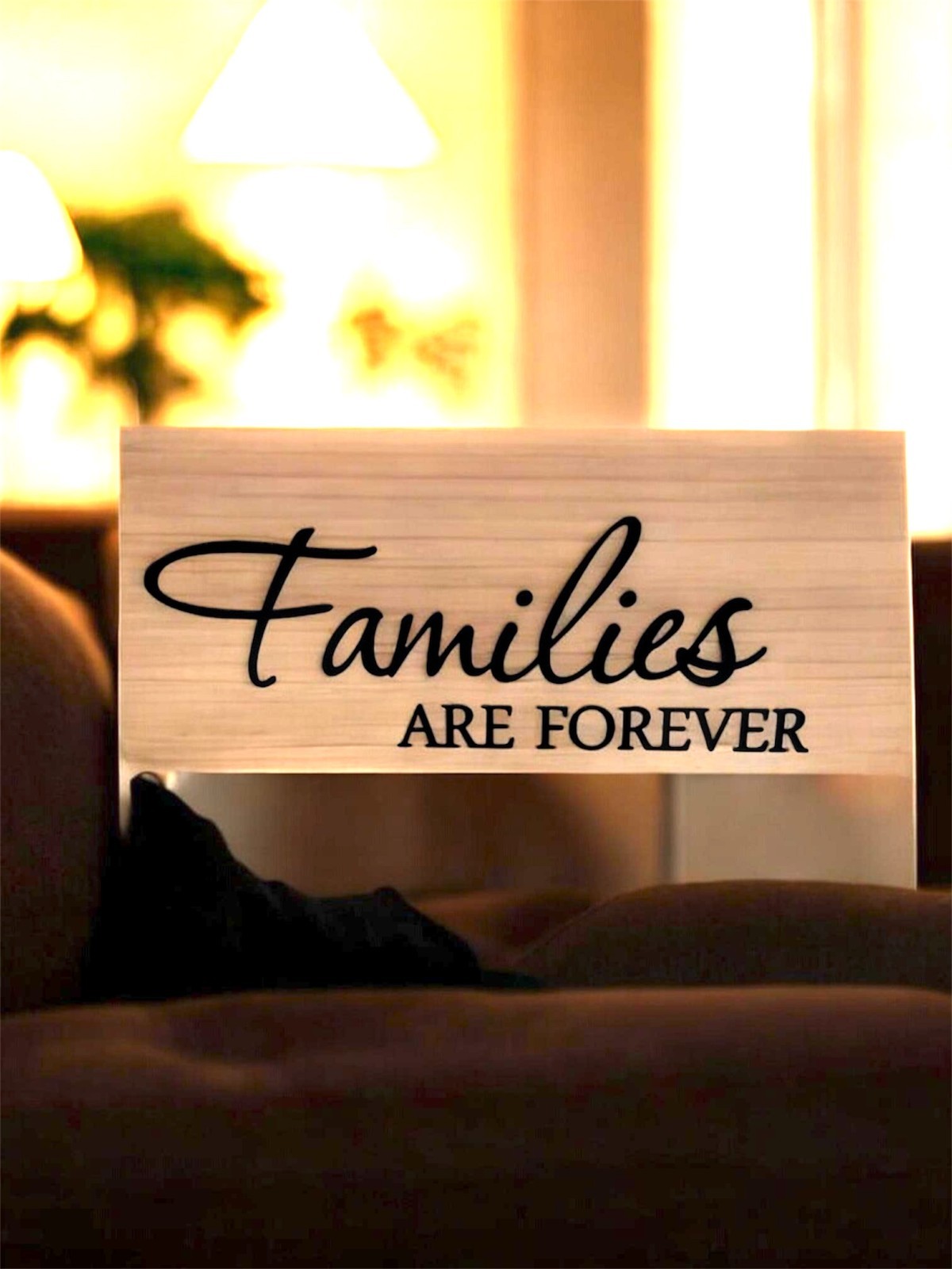 Families Are Forever Decal for car Windows Laptops most Smooth Surface