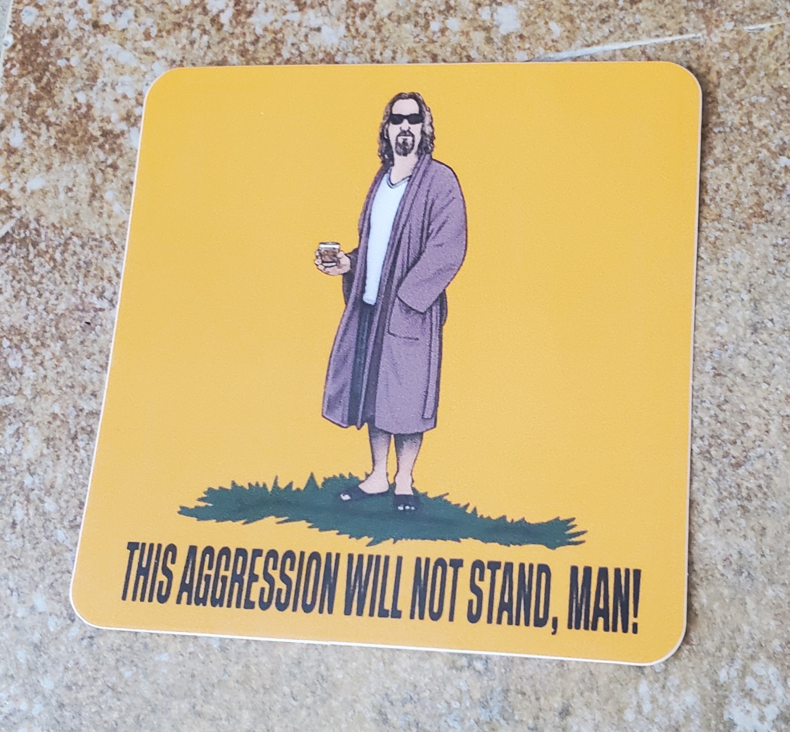 Big Lebowski The Dude STICKERS This Aggression Will Not Stand, Man! 3×3"
