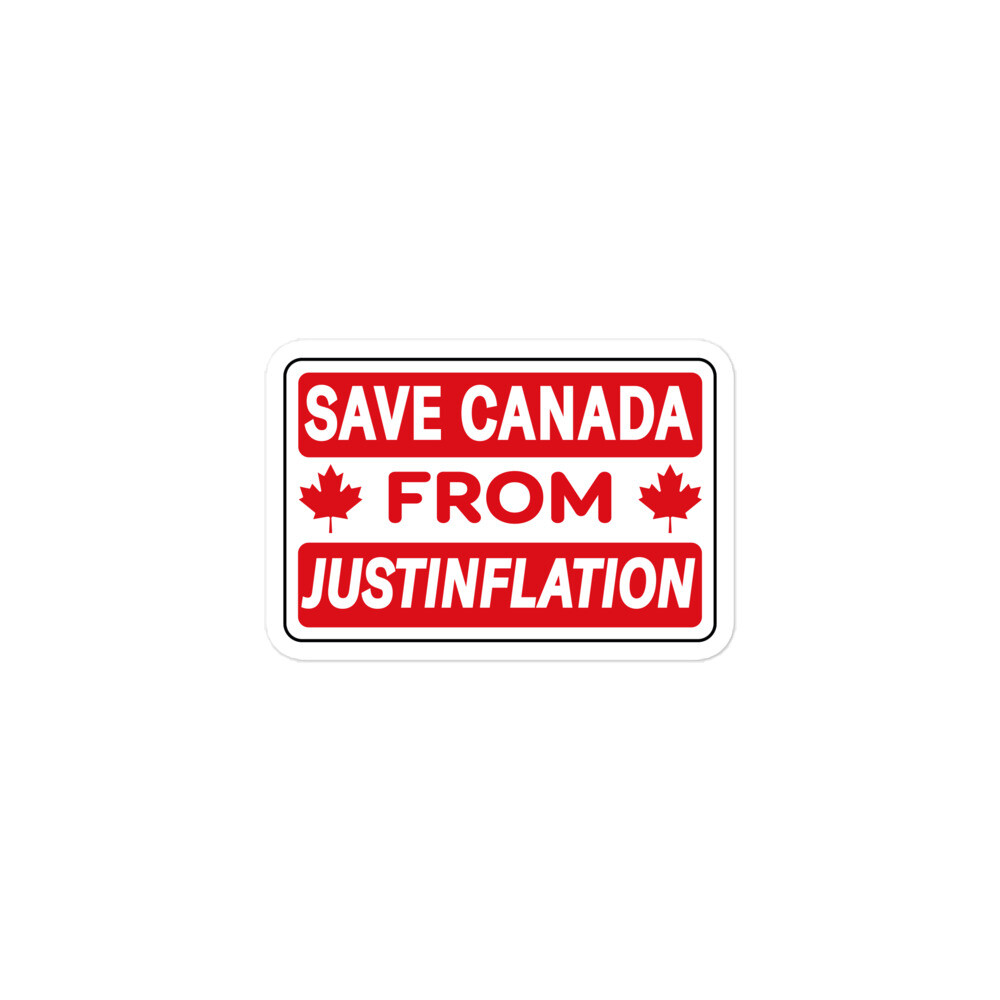 Save Canada from Justinflation sticker Justin Trudeau Inflation gas prices food