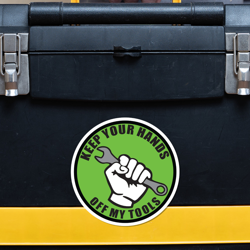 Keep Your Hands Off My Tools Sticker Toolbox Wrench Decal 5W x 5H in